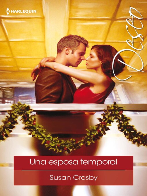 Title details for Una esposa temporal by Susan Crosby - Available